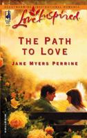The Path To Love 0373873204 Book Cover