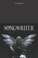 SONGWRITER Idea Notebook: A 6x9 Christian Songwriting Angel Music Lyric Journal for Guitar with Tabs and Staves 1692748688 Book Cover