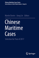 Chinese Maritime Cases: Selection for Year of 2017 3662640287 Book Cover