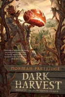 Dark Harvest 076531911X Book Cover