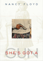 She's Got a Gun 1592131557 Book Cover