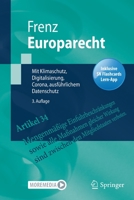 Europarecht: Mit Klimaschutz, Digitalisierung, Corona, ausführlichem Datenschutz (Springer-Lehrbuch) 3662635836 Book Cover