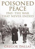 1945: The War That Never Ended 0300109806 Book Cover