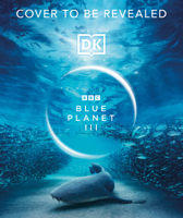 BBC Blue Planet III B0H5K2L8YK Book Cover