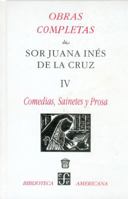 Volumen IV Comedias Sainetes Y Prosa 9681644719 Book Cover