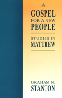 A Gospel for a New People: Studies in Matthew 0664254993 Book Cover