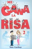 Me Gana la Risa 2 9706665056 Book Cover