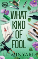 What Kind of Fool: Book Club Edition (Penn Warren University) 1957004088 Book Cover