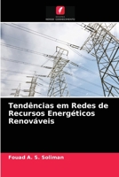Tendências em Redes de Recursos Energéticos Renováveis 6203248851 Book Cover