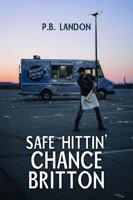 Safe Hittin Chance Britton 1966413181 Book Cover