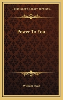 Power To You 1163171026 Book Cover