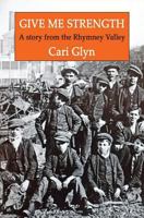 Give Me Strength 1976556082 Book Cover
