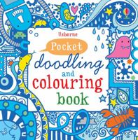 Pocket Doodling And Colouring Book (Blue) 1409524124 Book Cover