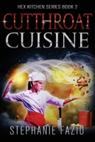 Cutthroat Cuisine 1951572211 Book Cover