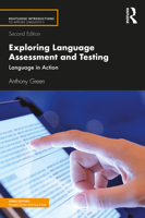 Exploring Language Assessment and Testing: Language in Action 1138388785 Book Cover