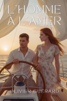 L'homme � l'amer 1980451710 Book Cover