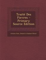 Trait� Des Fievres 129456756X Book Cover
