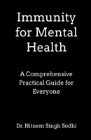 Immunity for Mental Health B0BWXYCRXQ Book Cover