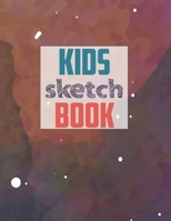 Drawing Pad for Kids: Childrens Sketch Book for Drawing Practice ( Best Gifts for Age 4, 5, 6, 7, 8, 9, 10, 11, and 12 Year Old Boys and Girls - Great Art Gift, Top Boy Toys and Books ) 1674935048 Book Cover