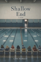 Shallow End (The Provenance Novels) B0HBKHY868 Book Cover