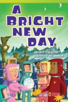 A Bright New Day (Fluent Plus) 1480717398 Book Cover