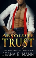 Absolute Trust 1943938563 Book Cover