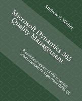 Microsoft Dynamics 365 Quality Management: A complete review of the essential setups needed to implement D365 QC 1792779186 Book Cover