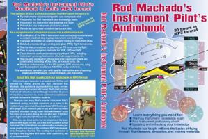 Rod Machado's Instrument Pilot's Audiobook 0985932813 Book Cover