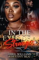 In The Eyes of a Stranger B0DWMJ6F6F Book Cover