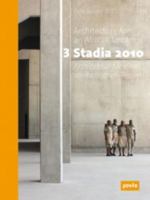 3 Stadia 2010: Architecture for an African Dream 3868590633 Book Cover