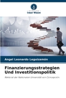 Finanzierungsstrategien Und Investitionspolitik 6206329208 Book Cover