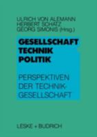 Gesellschaft. Technik. Politik 3810007560 Book Cover