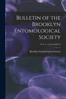 Bulletin of the Brooklyn Entomological Society Volume N. S. V. 15-16 (1920-21) 1174819073 Book Cover