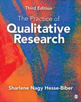The Practice of Qualitative Research: Engaging Students in the Research Process 1452268088 Book Cover