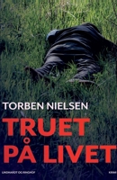 Truet på livet 8726337118 Book Cover