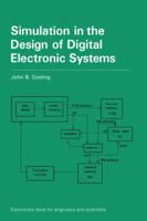 Simulation in the Design of Digital Electronic Systems 0521426723 Book Cover