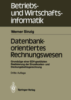 Datenbankorientiertes Rechnungswesen: Grundzuge Einer Edv-Gestutzten Realisierung Der Einzelkosten- Und Deckungsbeitragsrechnung 3540517863 Book Cover