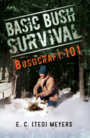 Basic Bush Survival 0888393997 Book Cover