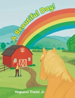A Beautiful Day! B0FNTJNWNS Book Cover