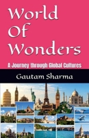 World of Wonders: A Journey Through Global Cultures B0FGQB14P1 Book Cover