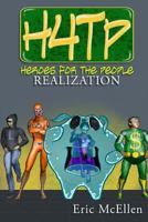 Heroes for the People: Realization (Volume 1) 173238861X Book Cover
