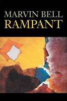 Rampant (Lannan Literary Selections) 155659206X Book Cover