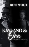 Kayland & Ora: The Compilation 1737519348 Book Cover