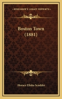 Boston Town 1164171151 Book Cover