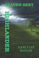 Heaven-Sent Highlander (Warriors in Bronze) B0F6KQC2HV Book Cover