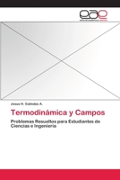 Termodinámica y Campos 3659065641 Book Cover