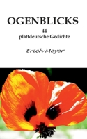 Ogenblicks: 44 plattdeutsche Gedichte 3848237660 Book Cover