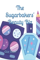 The Sugarbakers’ Beauty Biz B0FQ47KH6X Book Cover