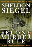 Felony Murder Rule 0991391292 Book Cover