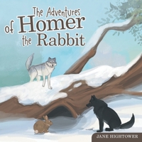The Adventures of Homer the Rabbit B09ZCYP96L Book Cover